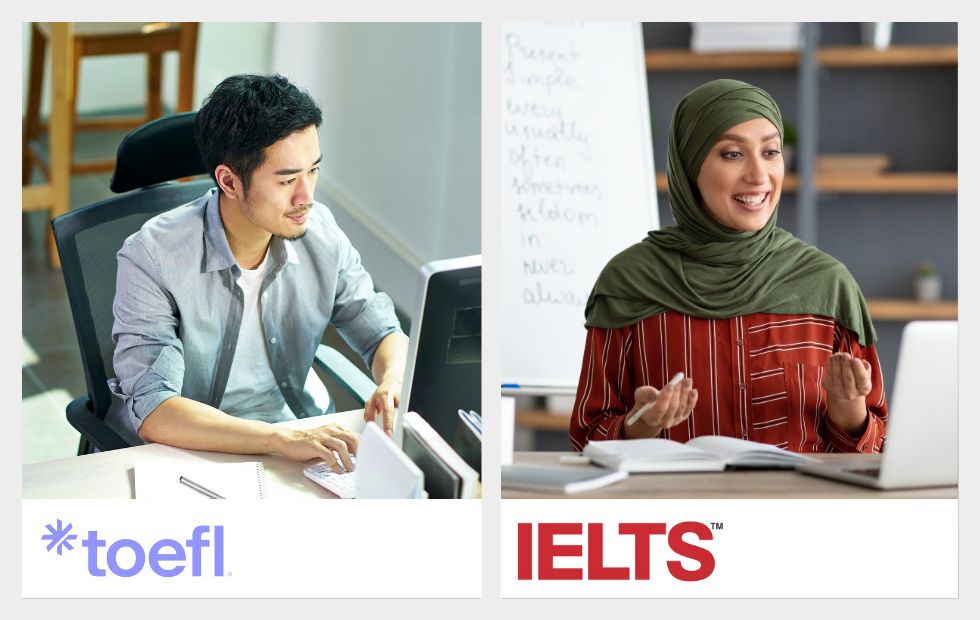 IELTS and TOEFL